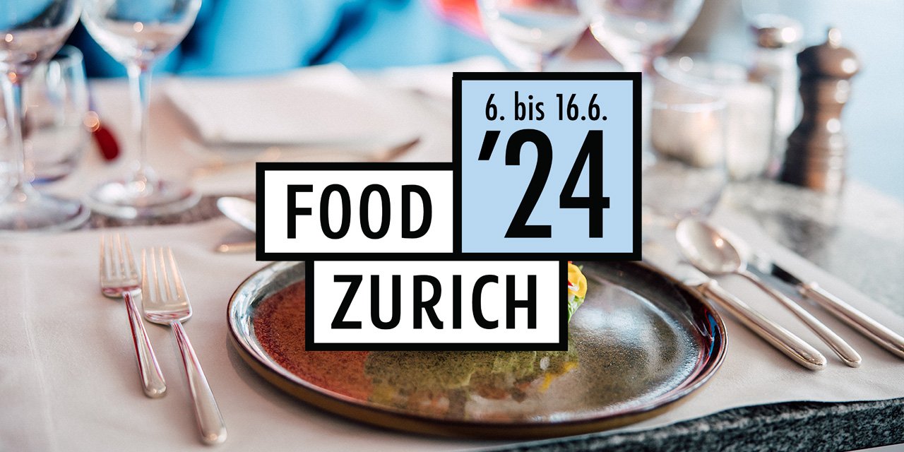 FOOD ZURICH 2024
