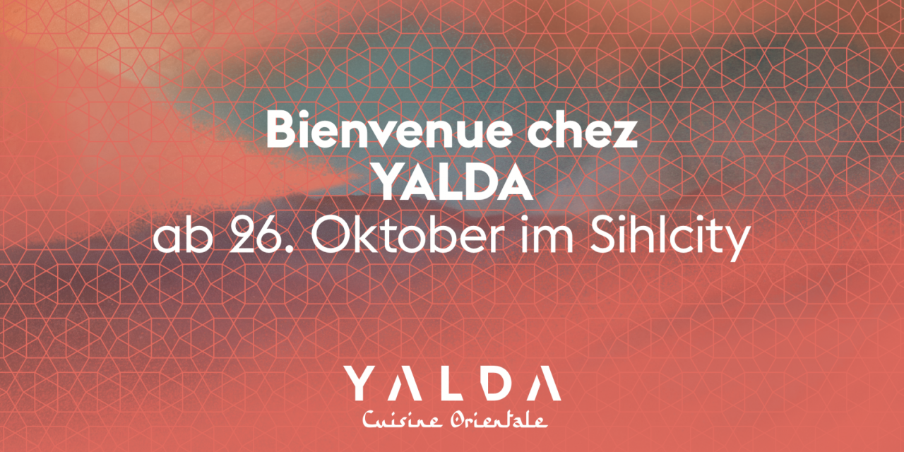 Restaurant YALDA bald im Sihlcity Zürich